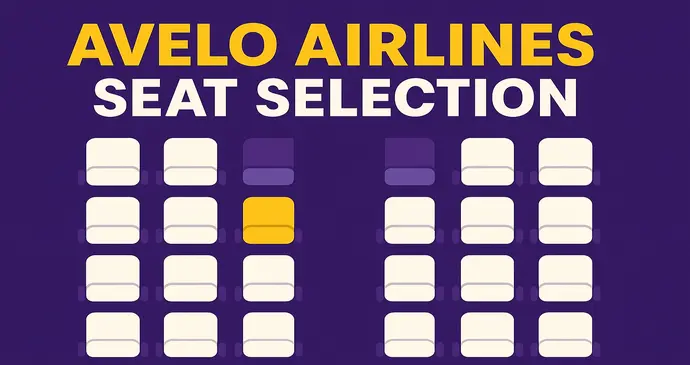 Avelo Airlines Seat Selection_202511192058.webp